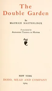 The Double Garden — Maurice Maeterlinck cover