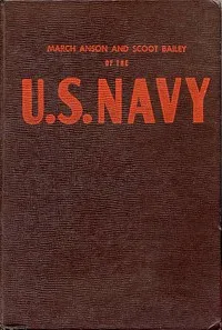 March Anson and Scoot Bailey of the U.S. Navy — Marshall McClintock cover