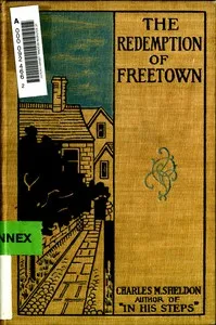 The Redemption of Freetown — Charles M. Sheldon cover