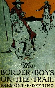 The Border Boys on the Trail — John Henry Goldfrap cover