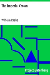 The Imperial Crown — Wilhelm Raabe cover