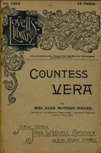 Countess Vera; or, The Oath of Vengeance — Alex. McVeigh, Mrs. Miller cover