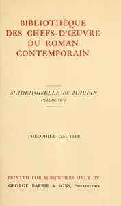 Mademoiselle de Maupin, Volume 2 (of 2) — Théophile Gautier cover