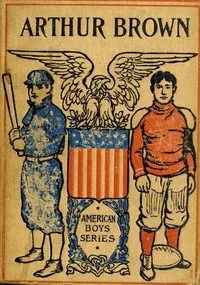 Arthur Brown, The Young Captain — Elijah Kellogg cover
