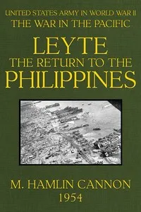 Leyte: The Return to the Philippines — M. Hamlin Cannon cover