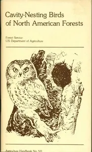Cavity-Nesting Birds of North American Forests: Agriculture Handbook 511 cover