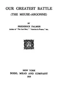 Our Greatest Battle (The Meuse-Argonne) cover