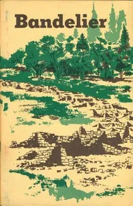 Bandelier National Monument, New Mexico — Kittridge A. Wing cover