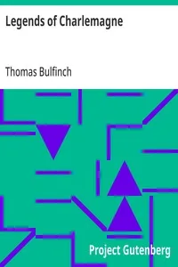 Legends of Charlemagne — Thomas Bulfinch cover