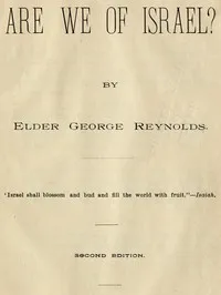 Are We of Israel? — George Reynolds cover