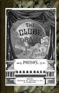 Poison: A Farce — George M. (George Melville) Baker cover