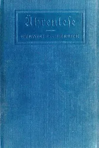 Ährenlese: A German Reader with Practical Exercises cover
