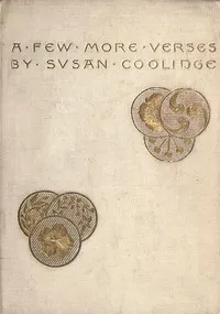 A Few More Verses — Susan Coolidge cover