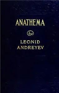 Anathema: A Tragedy in Seven Scenes — Leonid Andreyev cover