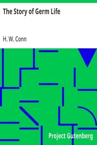 The Story of Germ Life — H. W. (Herbert William) Conn cover