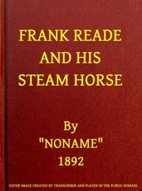 Frank Reade and His Steam Horse — Luis Senarens cover