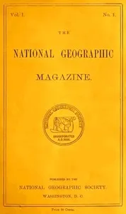 The National Geographic Magazine, Vol. I., No. 1, October, 1888 — Various cover