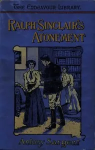 Ralph Sinclair's Atonement — Antony Sargent cover