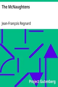 The McNaughtens — Jean-François Regnard cover