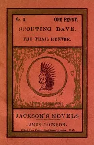 Scouting Dave: The Trail Hunter — James L. (James Lorenzo) Bowen cover