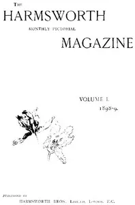 The Harmsworth Magazine, Vol. 1, No. 3, 1898-1899 — Various cover