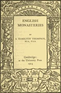English Monasteries — A. Hamilton (Alexander Hamilton) Thompson cover