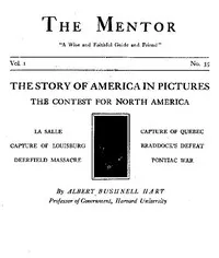 The Mentor: The Contest for North America, Vol. 1, No. 35, Serial No. 35: The Story of America in Pictures — Albert Bushnell Hart cover