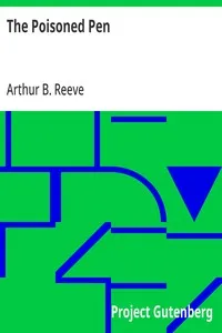The Poisoned Pen — Arthur B. (Arthur Benjamin) Reeve cover