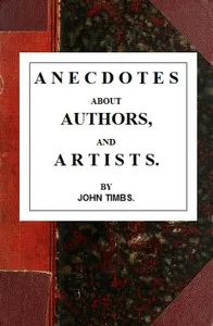 Anecdotes about Authors, and Artists cover
