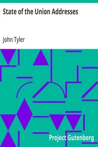 State of the Union Addresses — John Tyler cover