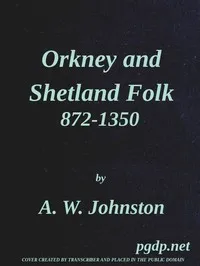 Orkney and Shetland Folk 872-1350 — Alfred Wintle Johnston cover