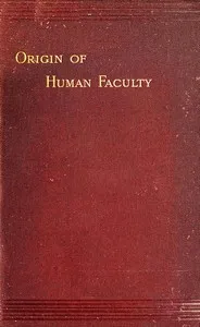 Mental Evolution in Man: Origin of Human Faculty — George John Romanes cover