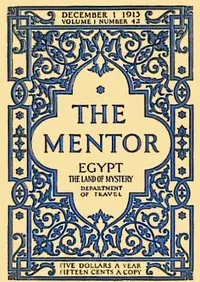 The Mentor: Egypt, the Land of Mystery, Serial No. 42 cover