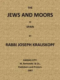 Jews and Moors in Spain — Joseph Krauskopf cover