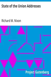 State of the Union Addresses — Richard M. (Richard Milhous) Nixon cover