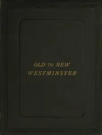 England and Canada: A Summer Tour Between Old and New Westminster, with Historical Notes — Sandford Fleming cover