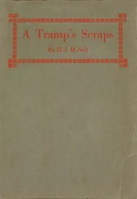 A Tramp's Scraps — H. I. M. Self cover