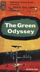 The Green Odyssey — Philip José Farmer cover