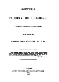 Goethe's Theory of Colours — Johann Wolfgang von Goethe cover