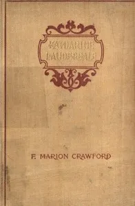 Katherine Lauderdale; Vol. 1 of 2 — F. Marion (Francis Marion) Crawford cover