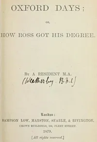 Oxford Days; or, How Ross Got His Degree — F. E. (Frederic Edward) Weatherly cover