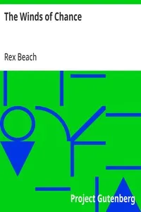 The Winds of Chance — Rex Beach cover
