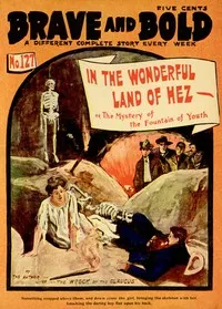 In the Wonderful Land of Hez; or, The Mystery of the Fountain of Youth — Cornelius Shea cover