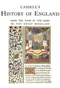 Cassell's History of England, Vol. 2 (of 8): From the Wars of the Roses to the Great Rebellion — Anonymous cover