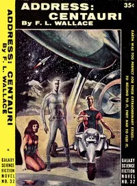Address: Centauri — F. L. (Floyd L.) Wallace cover