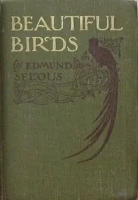 Beautiful Birds — Edmund Selous cover