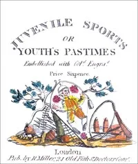 Juvenile Sports; or, Youth's Pastimes — Anonymous cover