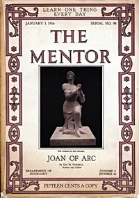 The Mentor: Joan of Arc, v. 3, Num. 22, Serial No. 98, January 1, 1916 cover