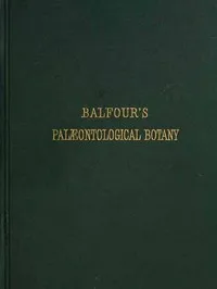 Introduction to the Study of Palæontological Botany — John Hutton Balfour cover