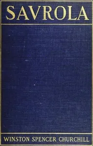 Savrola: A Tale of the Revolution in Laurania — Winston Churchill cover